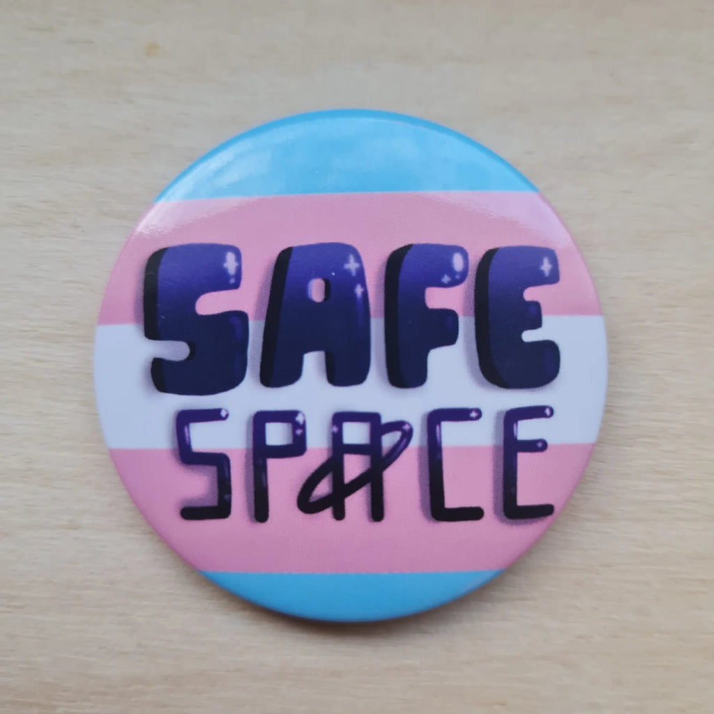 Safe space / Equality / Trans rights, pinssi